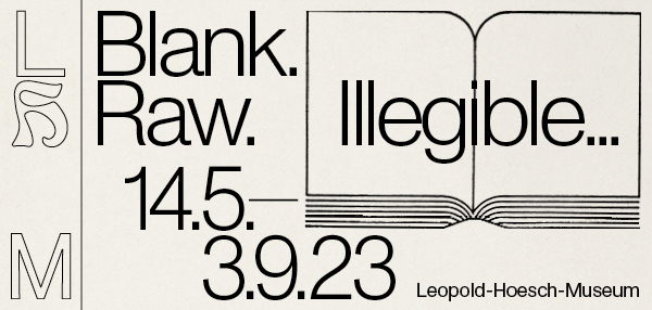 Leopold-Hoesch-Museum Düren Blank. Raw. Illegible Artist Books Ad ArtJunk
