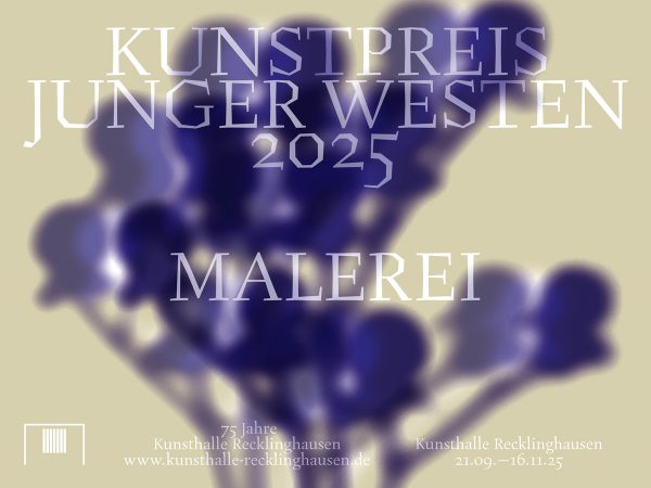 Kunsthalle Recklinhausen Kunstpreis junger westen ArtJunk