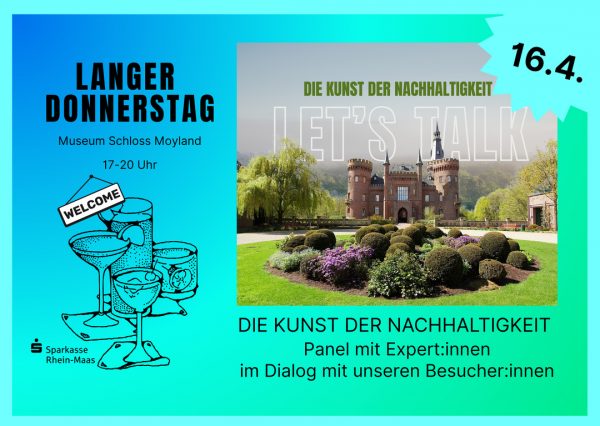 Museum Schloss Moyland Langer Donnerstag Kunst der Nachhaltigkeit ArtJunk