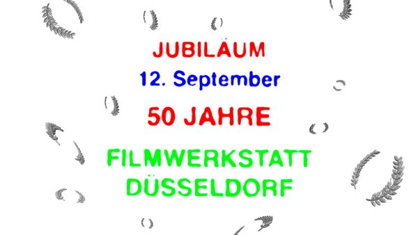Filmwerkstatt Düsseldorf Jubiläum 50 Jahre ArtJunk